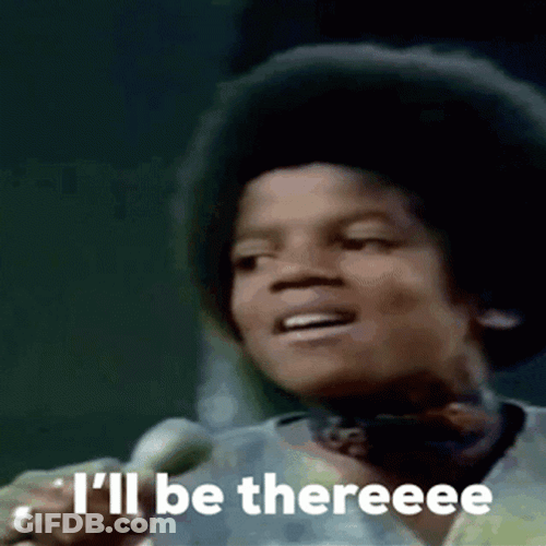 I Ll Be There GIF