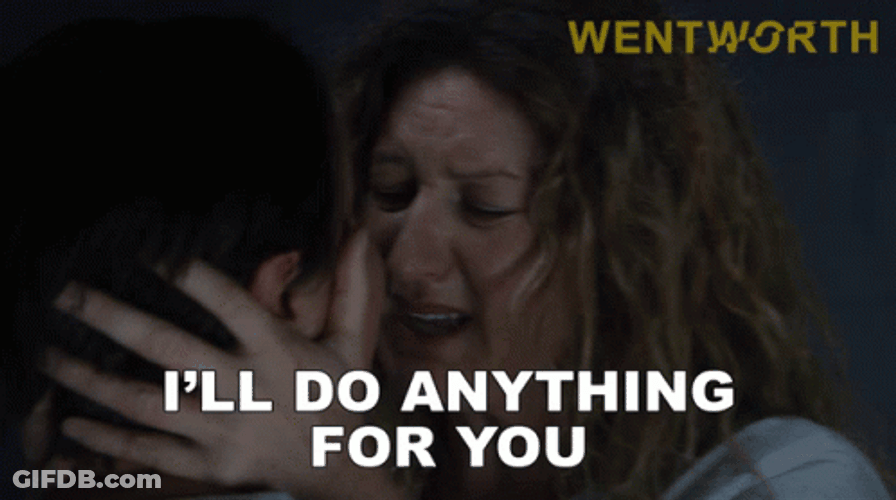 I'll Do Anything I Must Break You GIF