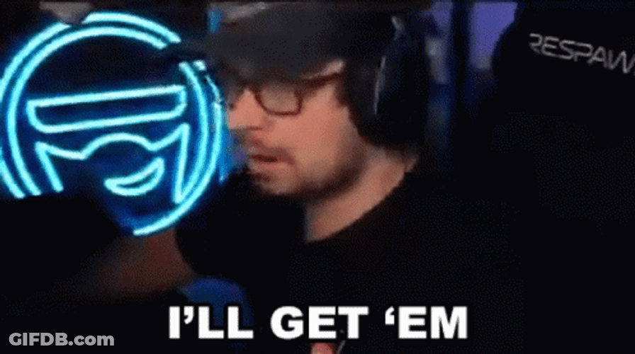 I'll Get Em GIF