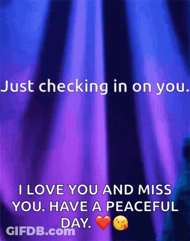 I Love And Miss You GIF