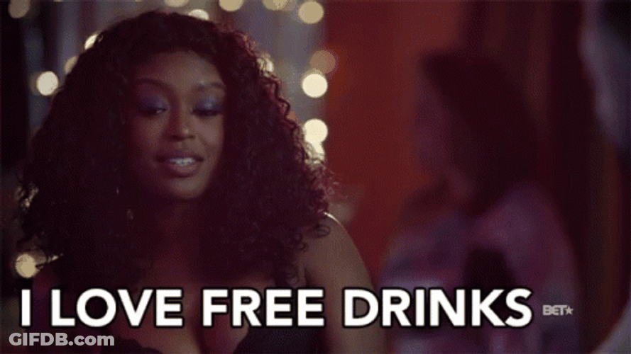 I Love Free Drinks GIF