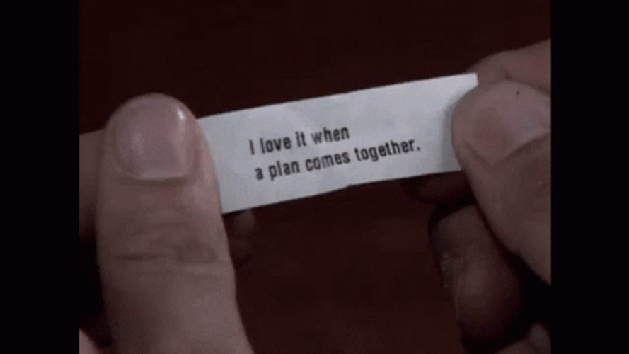 I Love It When Planning Comes Together GIF