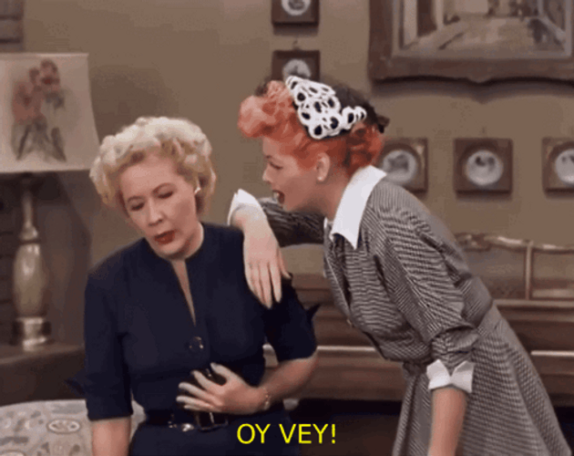 I Love Lucy Oy Vey GIF