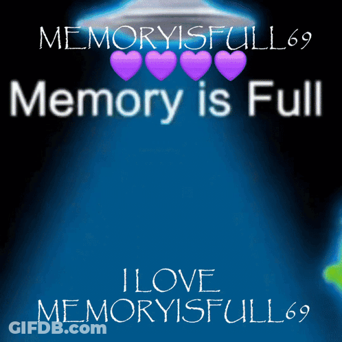 I Love Memoryisfull 69 Poster GIF