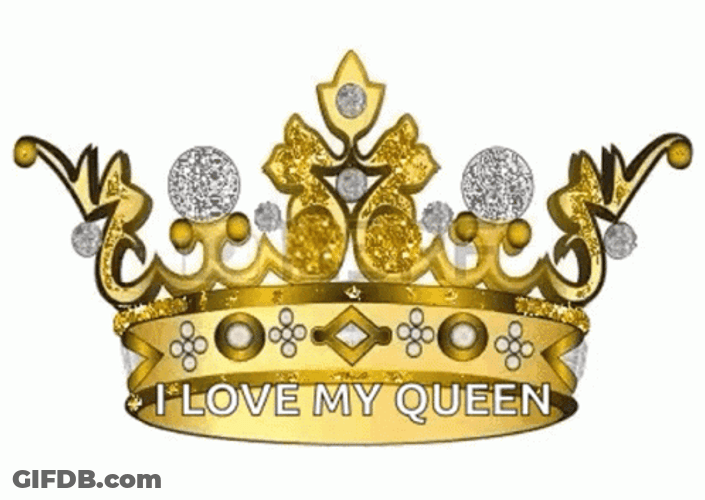 I Love My Queen Gold Crown GIF