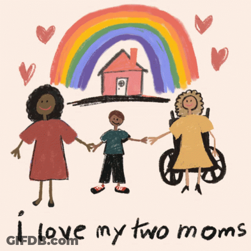 I Love My Two Moms GIF
