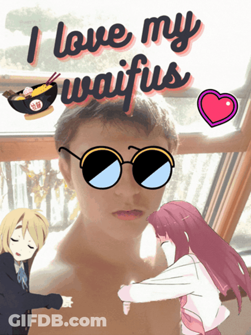 I Love My Waifu GIF