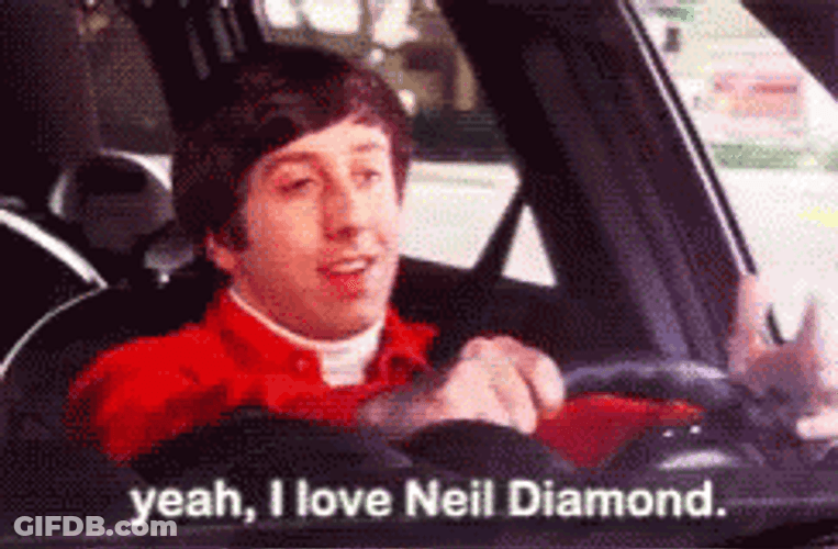 I Love Neil Diamond Sweet Caroline GIF