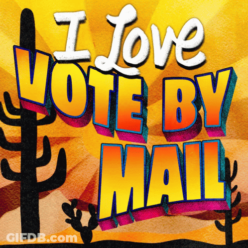 I Love Vote By Mail Poster GIF