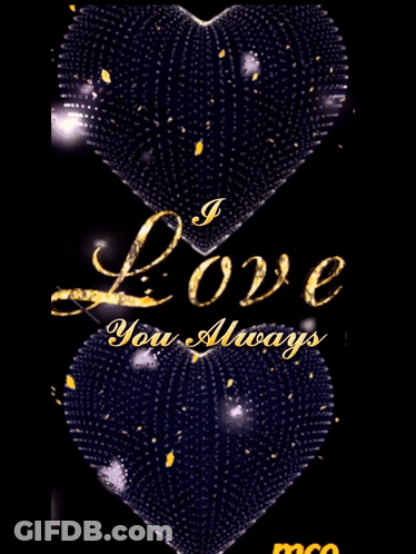 I Love You Always Poster With Two Hearts GIF