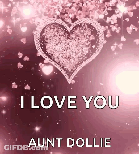 I Love You Aunt Dollie Pink Background With Hearts GIF