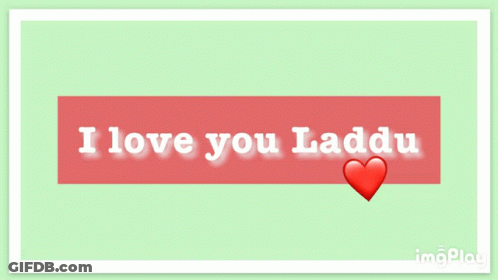 I Love You Laddu Sign With Red Heart GIF