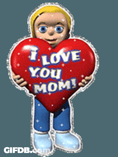 I Love You Mom Carries Heart For You GIF
