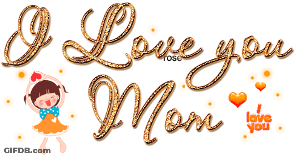 I Love You Mom Cute Girl Animation GIF