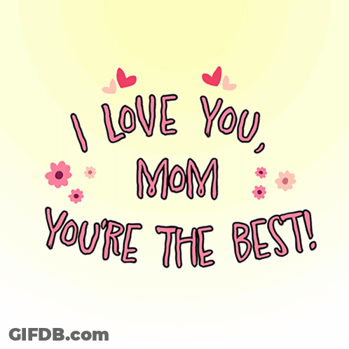 I Love You Mom Poster With Flowers Hearts GIF