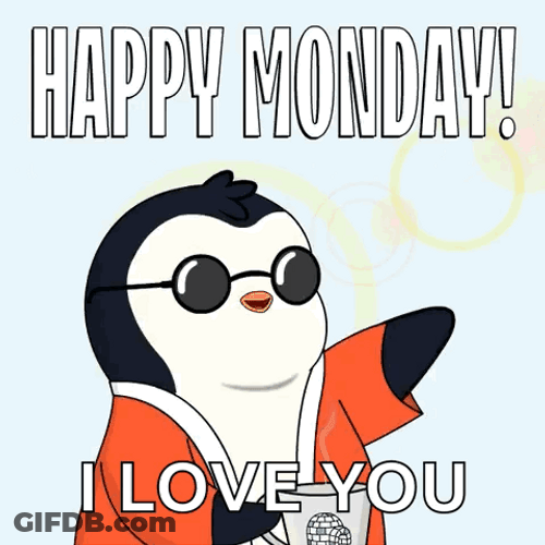 I Love You Monday Monday GIF