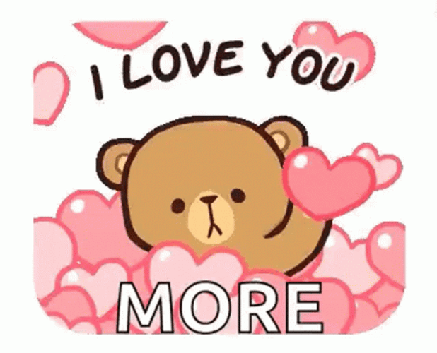 I Love You More Teddy Bear GIF