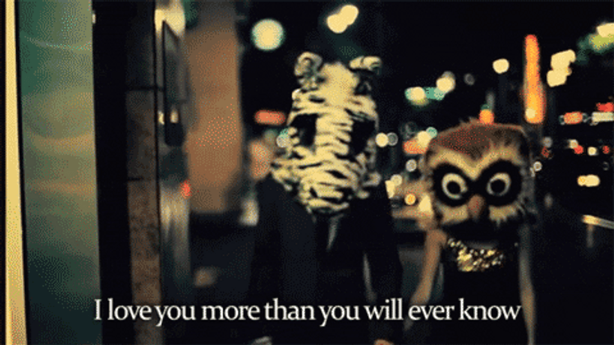 I Love You More Than You Know GIF