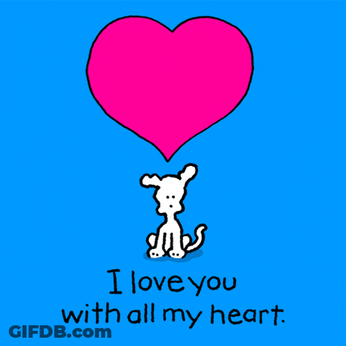 I Love You Most All My Heart GIF
