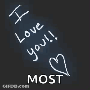 I Love You Most On Blackboard GIF