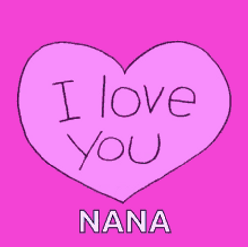 I Love You Nanny GIF