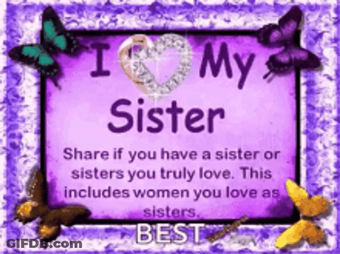 I Love You Sister Best Purple Frame GIF