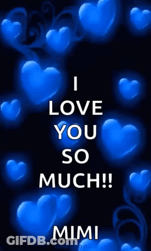 I Love You So Much Poster Blue Hearts GIF