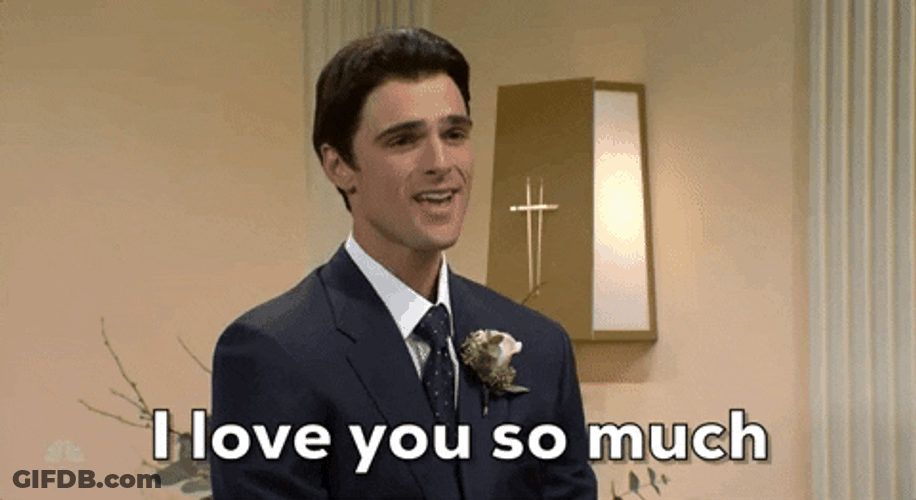 I Love You So Much SNL Snippet GIF