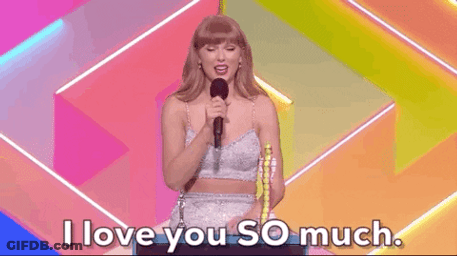 I Love You So Much Taylor Swift GIF