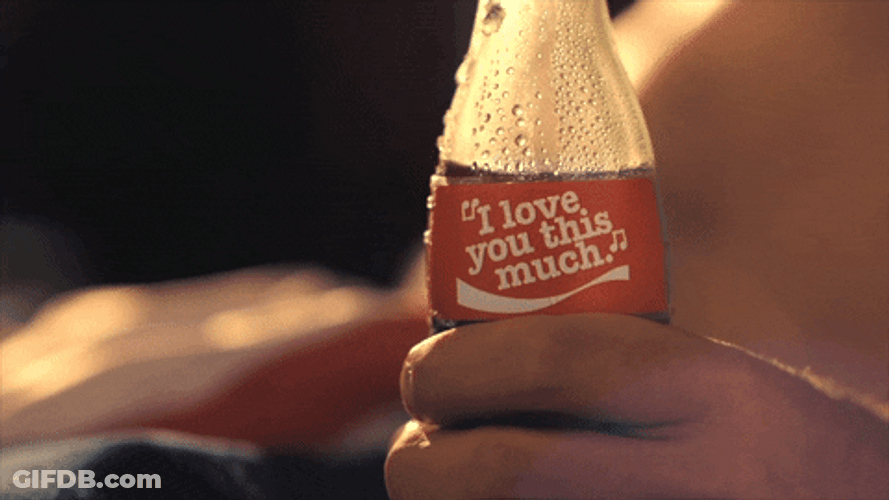 I Love You This Much Cola GIF