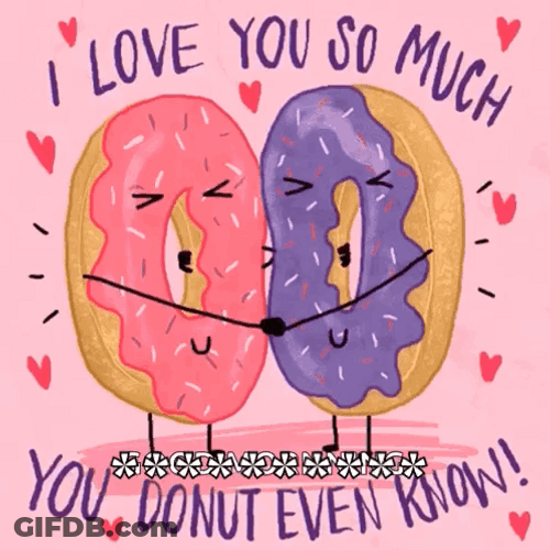I Love You This Much Donut Know GIF