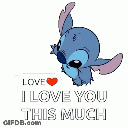 I Love You This Much Stitch GIF