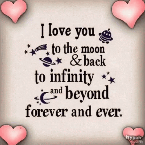 I Love You To Infinity And Beyond GIF