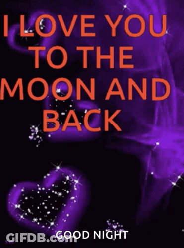 I Love You To The Moon And Back GIF