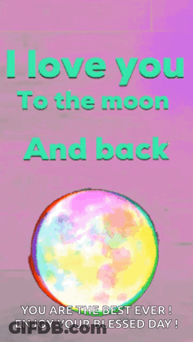 I Love You To The Moon And Back GIF