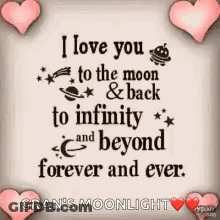I Love You To The Moon & Back To Infinity And Beyond Forever And Ever Gran's Moonlight GIF