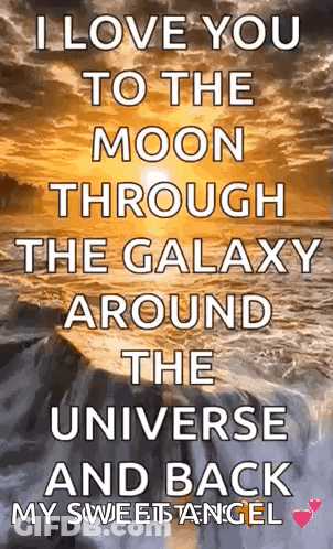 I Love You To The Moon Through The Galaxy GIF