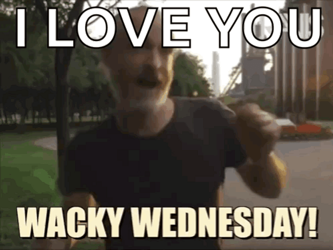 I Love You Wacky Wednesday GIF