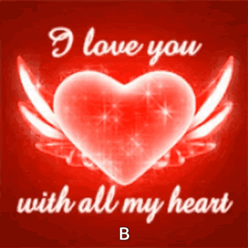 I Love You With All My Moving Heart GIF