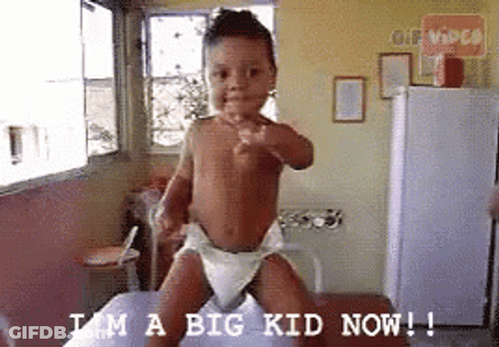 I'm A Big Boy Kid Now GIF