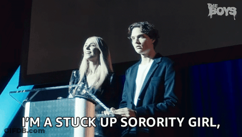 I'M A Stuck Up Sorority Girl He'S A Nerd Cate Dunlap GIF