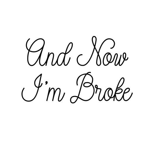 I'm Broke Digital Text Art GIF