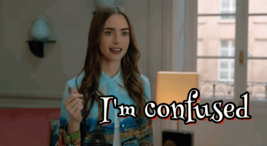I'm Confused Emily In Paris GIF