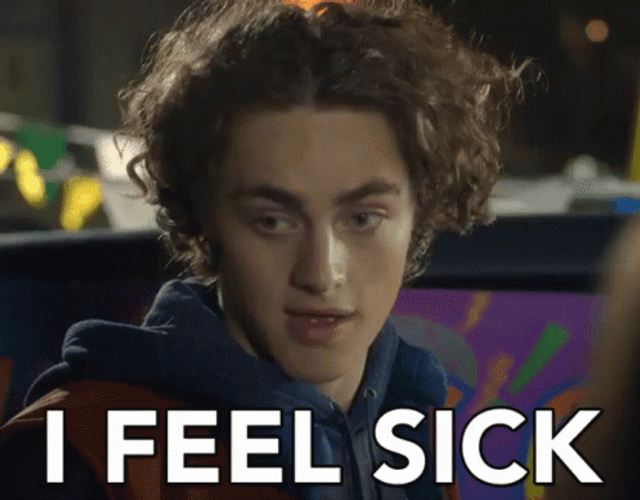 I'm Feel Sick With The Feedback GIF
