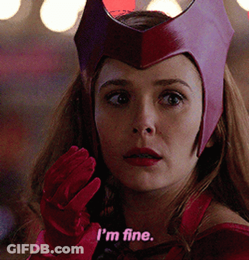 I'm Fine Wanda Maximoff GIF