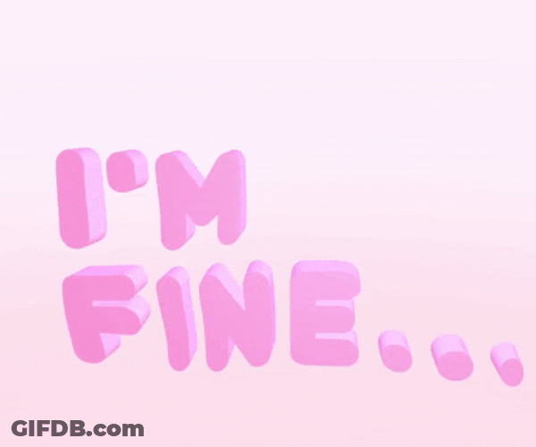 I'm Fine Wiggly Pink Font GIF