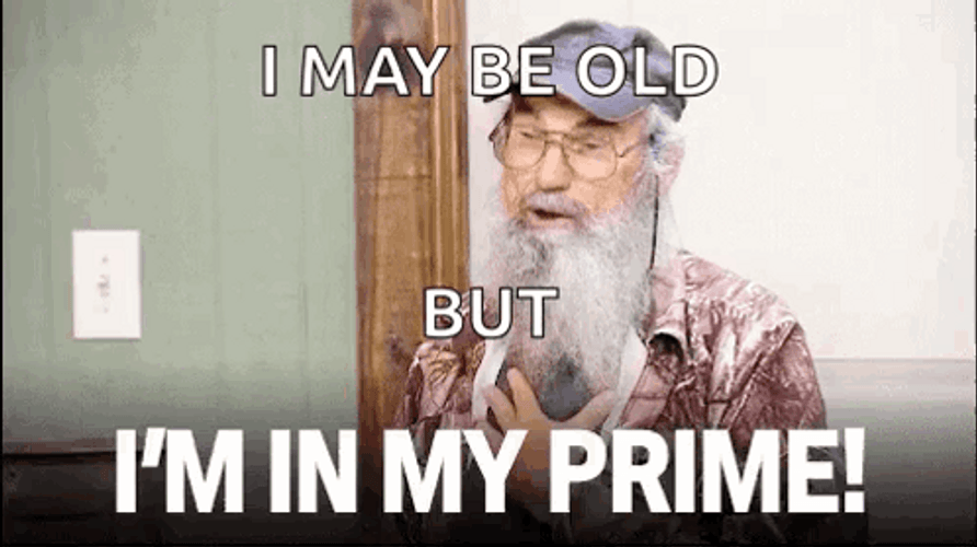 I'm Getting Too Old For This Prime Years GIF