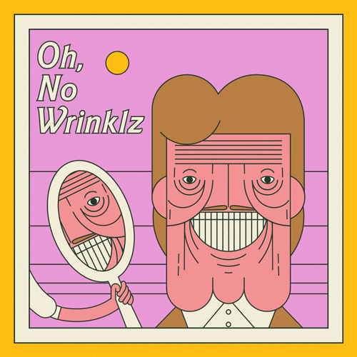 I'm Getting Too Old For This Wrinkles GIF