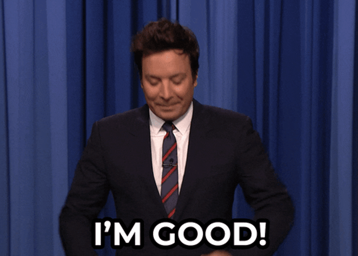 I'm Good Tonight Jimmy Fallon GIF