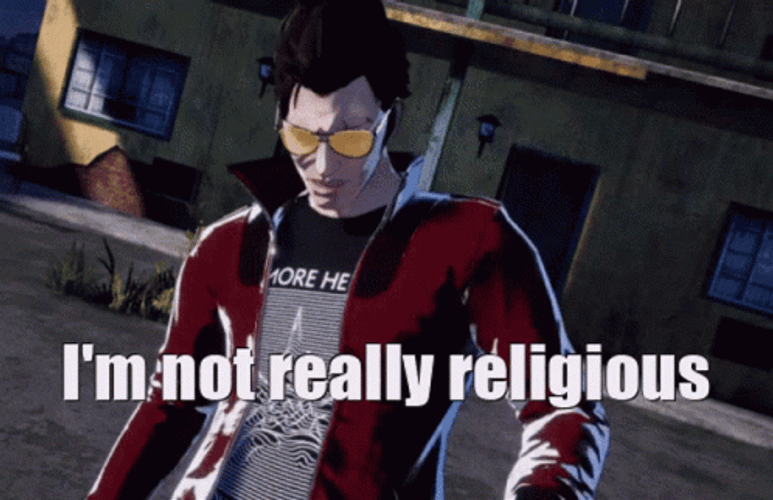 I'm Not Really Religious GIF